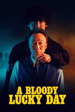 A Bloody Lucky Day afiş