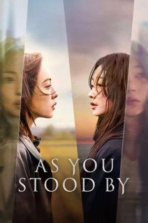 As You Stood By afiş