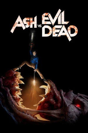 Ash vs Evil Dead afiş