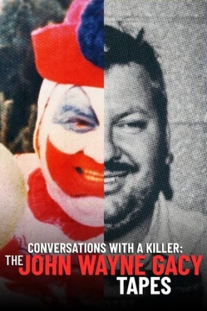 Bir Katilin İfadeleri: John Wayne Gacy afiş