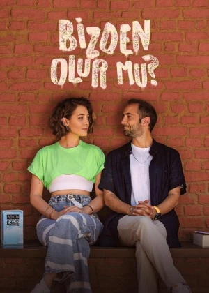 Bizden Olur Mu? afiş