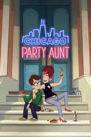 Chicago Party Aunt afiş