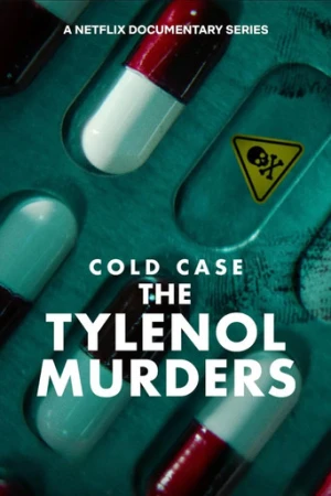 Çözülemeyen Vaka: Tylenol Cinayetleri afiş