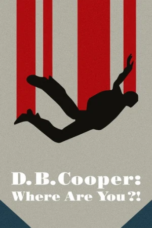 D.B. Cooper: Where Are You?! afiş