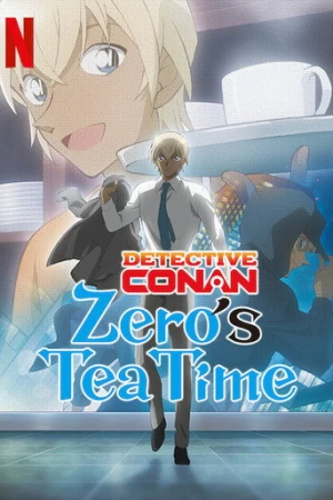 Detective Conan: Zero's Tea Time afiş