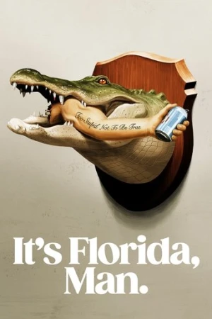 Florida işte bu,  Adamım afiş