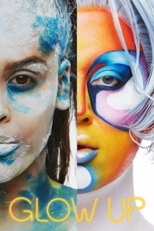 Glow Up: Britain's Next Make-Up Star afiş