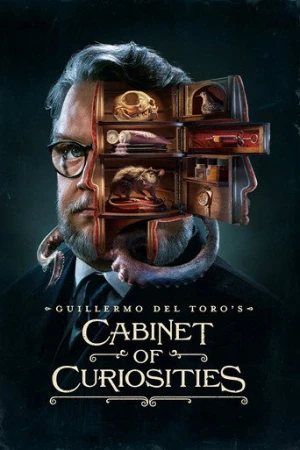 Guillermo del Toro's Cabinet of Curiosities afiş