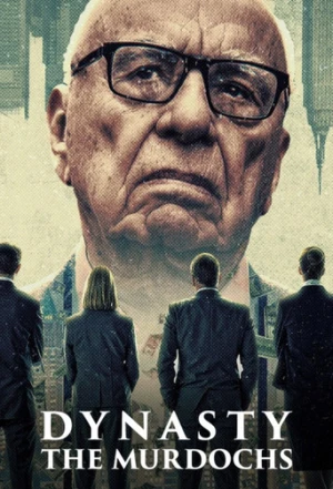 Hanedan: Murdoch Ailesi afiş