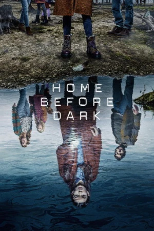 Home Before Dark afiş