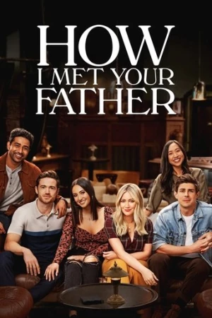 How I Met Your Father afiş