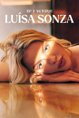 If I Were Luísa Sonza afiş