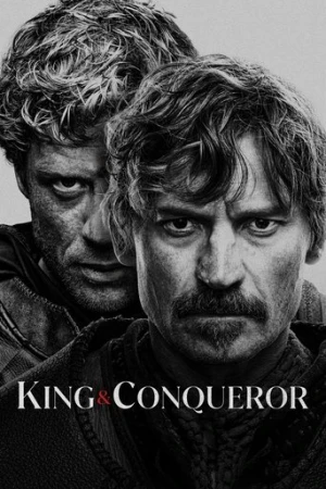 King & Conqueror afiş