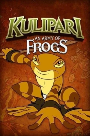 Kulipari: An Army of Frogs afiş