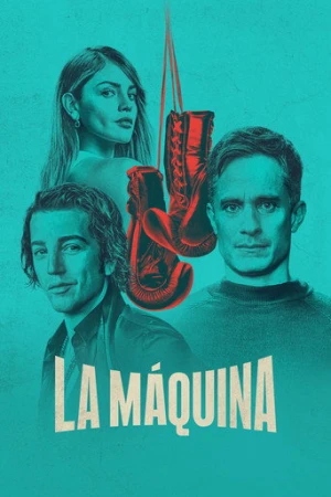 La Máquina afiş