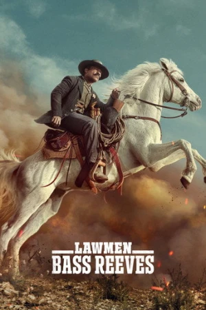Lawmen: Bass Reeves afiş