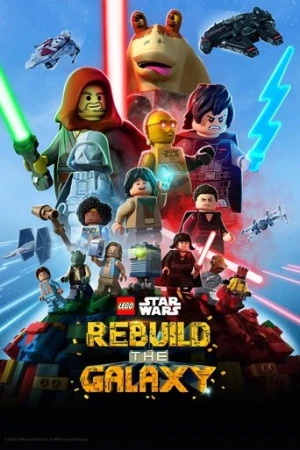 LEGO Star Wars: Rebuild the Galaxy afiş