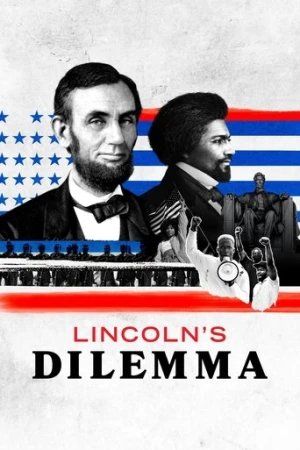 Lincoln's Dilemma afiş