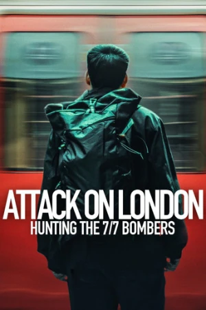Londra'ya Saldırı:  7 Temmuz Bombacılarının Peşinde afiş