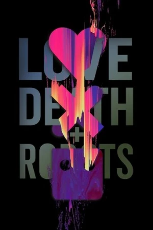 Love, Death & Robots afiş