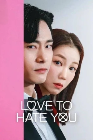 Love to Hate You afiş