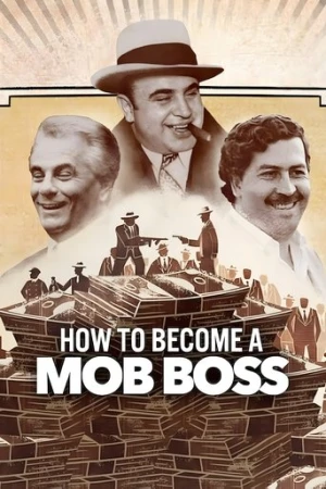 Mafya Babası Nasıl Olunur? afiş