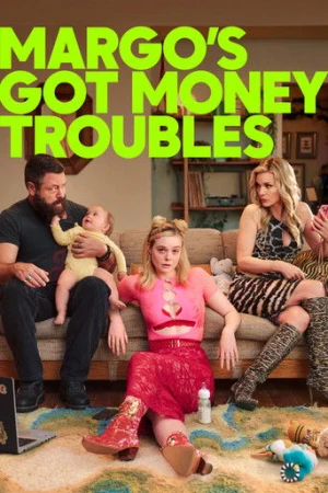 Margo's Got Money Troubles afiş