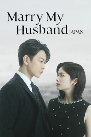 Marry My Husband: Japan afiş