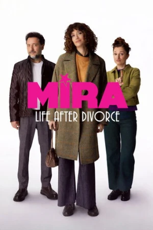 Mira: Her Şey Yolundaymış Gibi afiş
