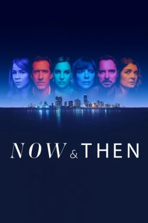 Now and Then afiş