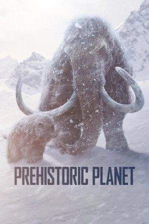 Prehistoric Planet afiş