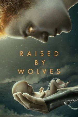 Raised by Wolves afiş