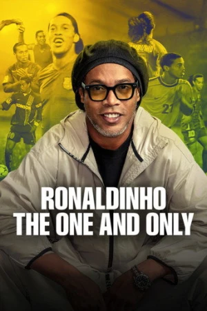 Ronaldinho Efsanesi afiş