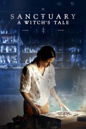 Sanctuary: A Witch's Tale afiş