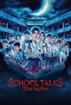 School Tales the Series afiş