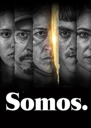 Somos. afiş