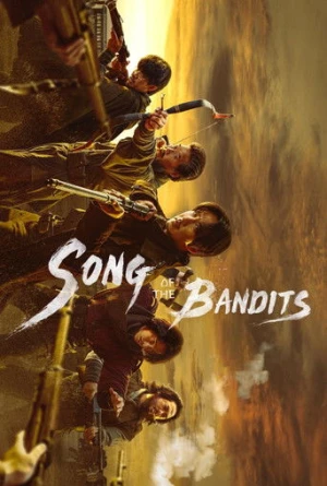 Song of the Bandits afiş
