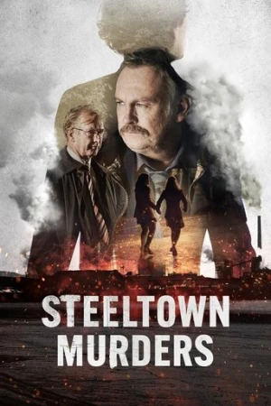 Steeltown Murders afiş