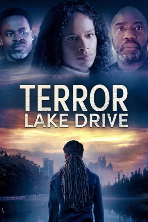 Terror Lake Drive afiş