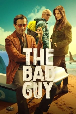 The Bad Guy afiş