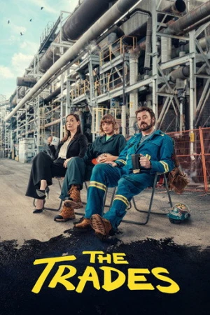 The Trades afiş