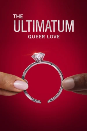 The Ultimatum: Queer Love afiş