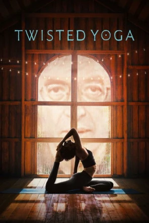 Twisted Yoga afiş