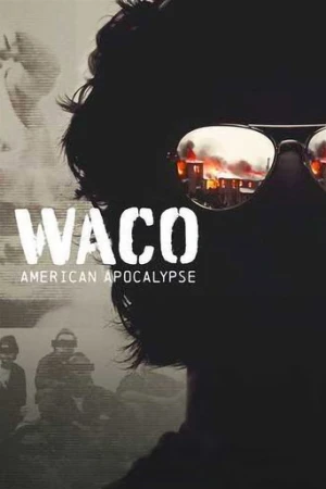 Waco: Amerikan Kıyameti afiş