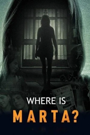 Where Is Marta? afiş