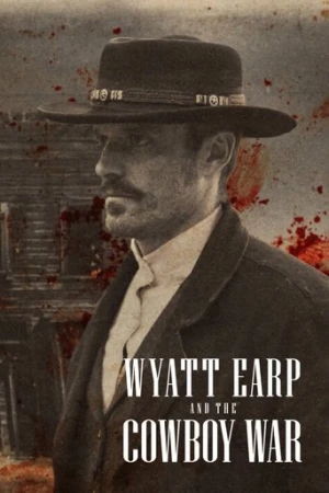 Wyatt Earp ve Kovboy Savaşı afiş