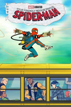 Your Friendly Neighborhood Spider-Man afiş