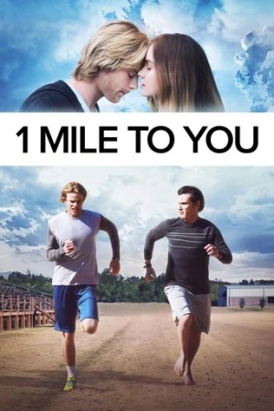1 Mile To You (2017) izle