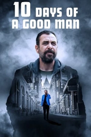 İyi Adamın 10 Günü (2023) izle