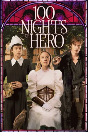 100 Nights of Hero (2025) izle
